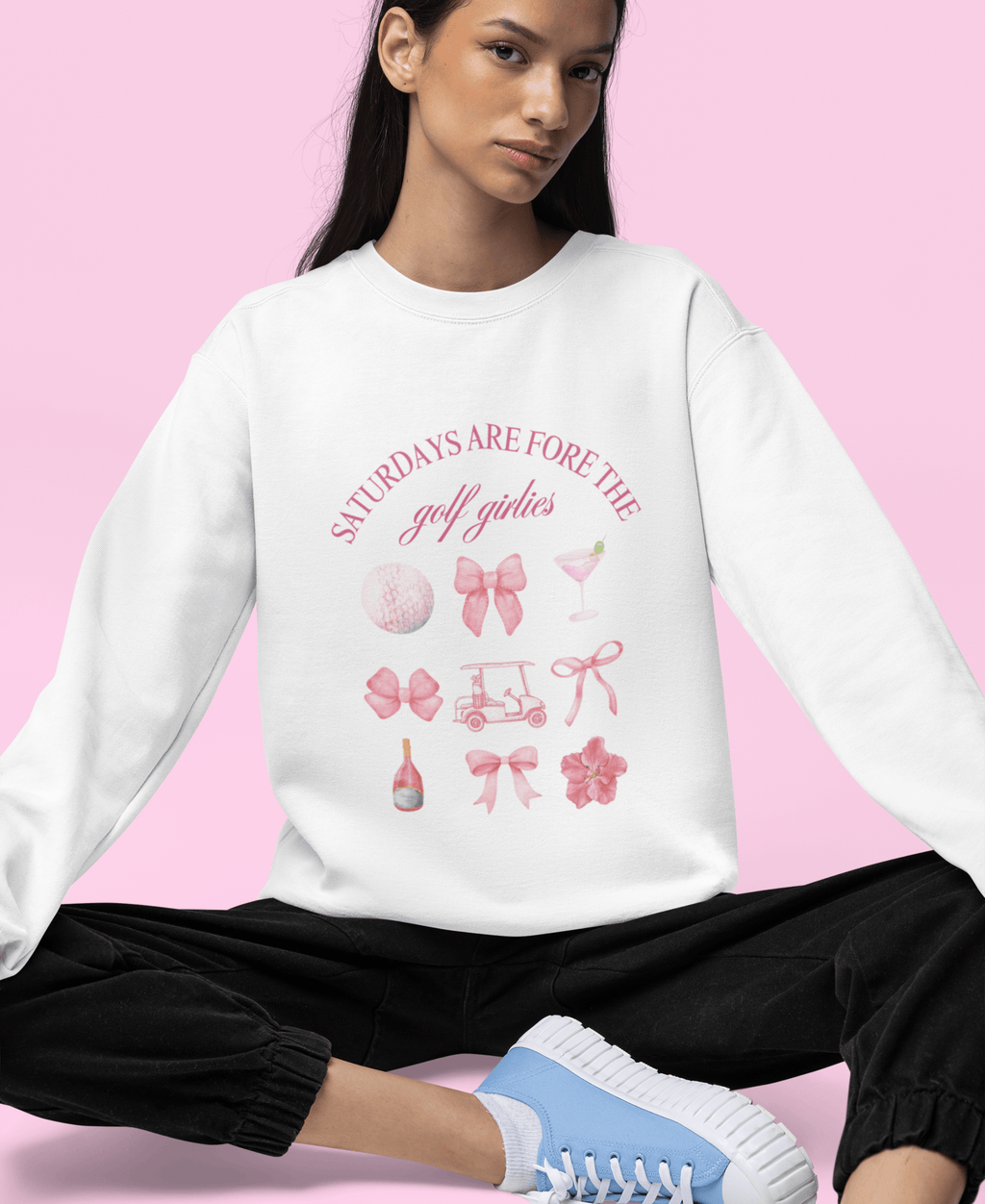 Saturdays Are for Golf Girlies Sweatshirt