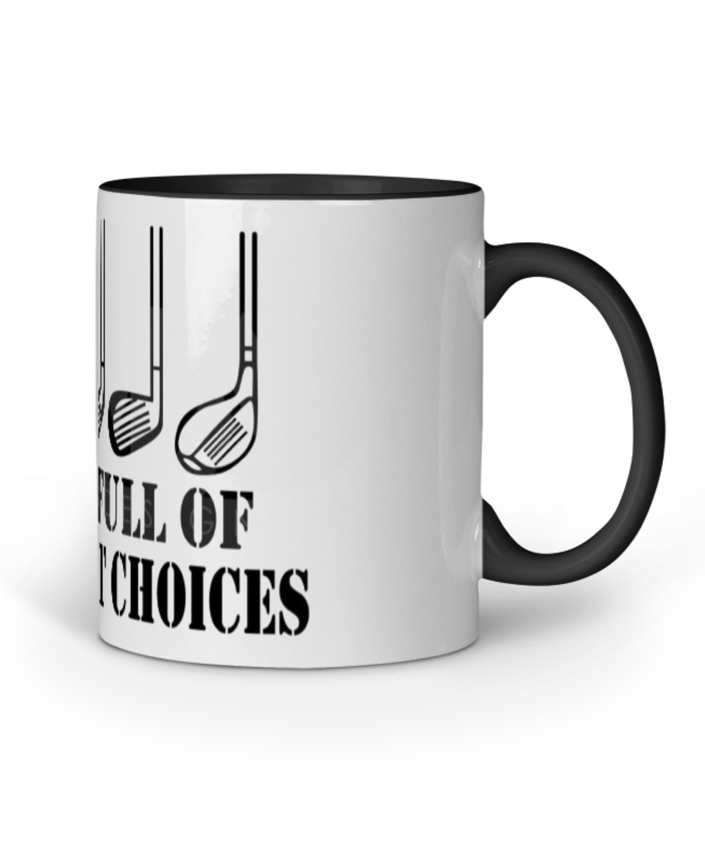 Life Is Full of Important Choices Mug
